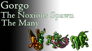 Tibia - The Noxious Spawn, Gorgo e The Many (MS)