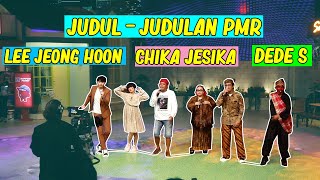 KANG SULE-ANDRE-NUNUNG  'Judul - Judulan PMR' Kurang Mas Parto Sama Bang Aziz