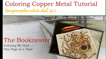 Imagimorphia | Copper Coloring Tutorial | Robotic Metallic Skull Ep.2