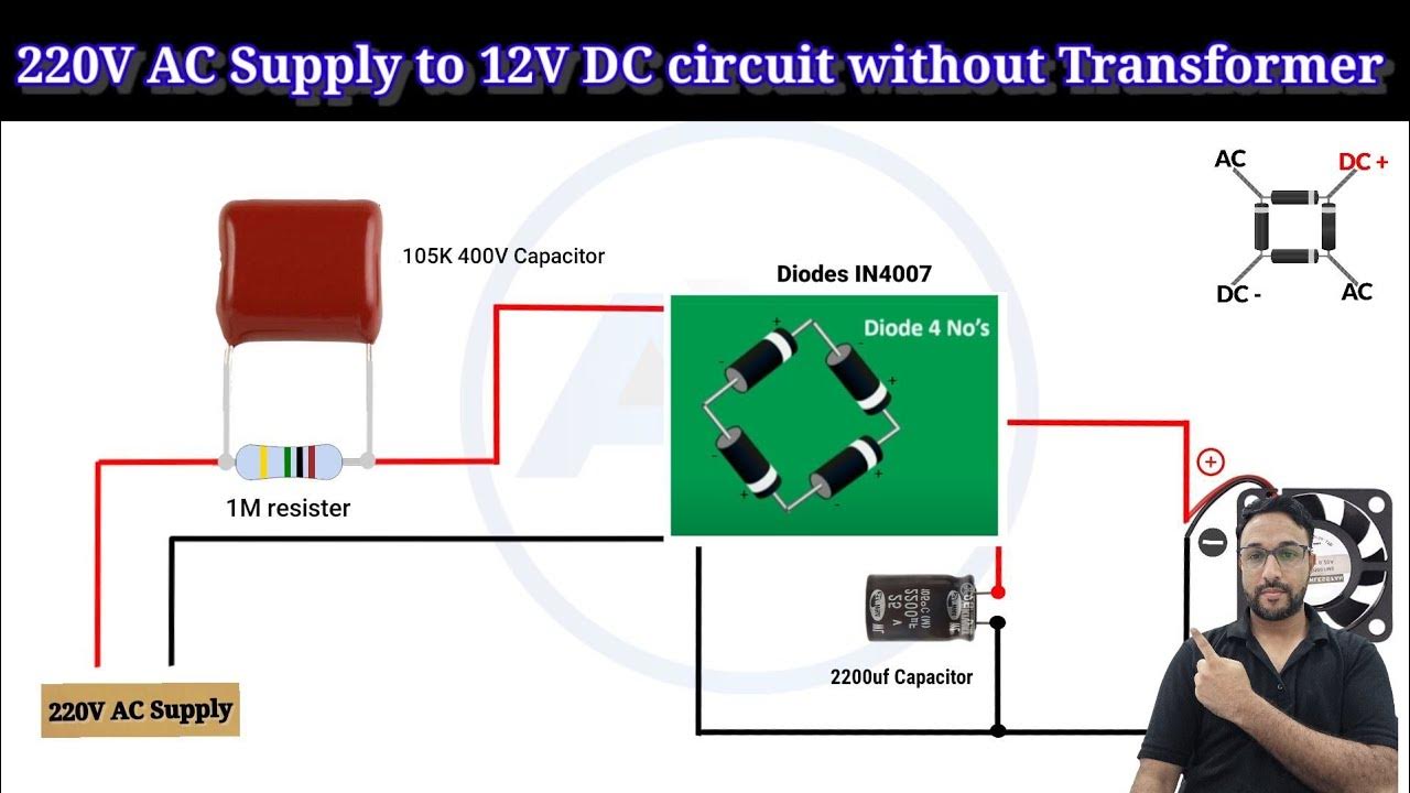 How To Convert 220V AC 12V Dc Without TransformerAc 