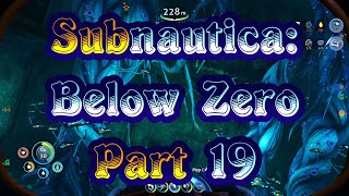 Subnautica Below Zero - Part 19 (Exploring the Wrecks)