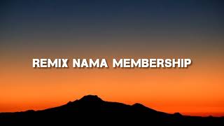 Download Lagu Dj Spesial Lirik Nama Membership - Ikyy Pahlevii Slow Remix ( Yok Join Di Deskripsi Cuma 9 Ribu ) MP3 Download Lagu Dj Spesial Lirik Nama Membership - Ikyy Pahlevii Slow Remix ( Yok Join Di Deskripsi Cuma 9 Ribu ) MP3