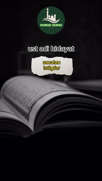 ceramah singkat | amalan istigfar #shortvideo #ceramah 30 detik