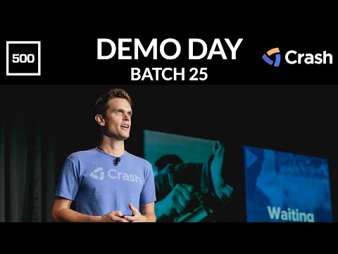 [500 STARTUPS DEMO DAY 2019] BATCH 25, Crash