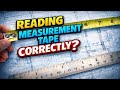 How to Read MEASUREMENT TAPE
