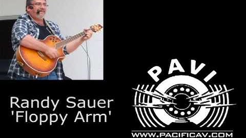 Randy Sauer Floppy Arm