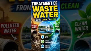 TREATMENT OF WASTE WATER|SHORT NOTES #civilengineering#trending#shorts#success#motivation #trend