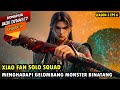 XIAO FAN SOLO SQUAD TANPA AMPUN - jade dynasty episode 58 sub indo - xiao fan episode terbaru
