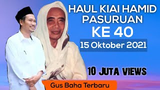 Terbaru Gus baha Ngaji Di haul Kiai Hamid Pasuruan 15 Oktober 2021