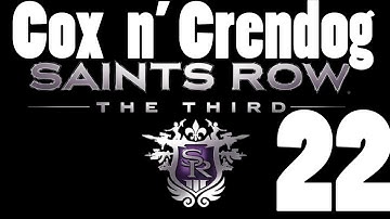 Saints Row the Third [Part 22]  - Yo Tizime, we wizastin