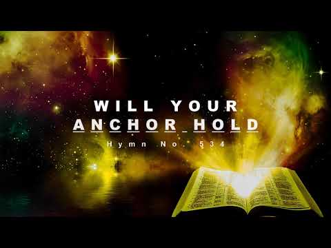 Will Your Anchor