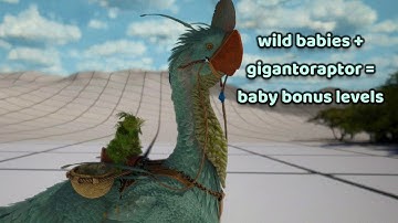 wild baby creature bonus levels and gigantoraptor