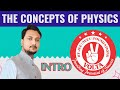 THE CONCEPTS OF PHYSICS | New series by @SameerSirVolta