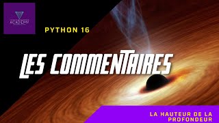 Les commentaires en python - Python 16