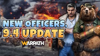 Warpath - Herald of Peace and Lone Eagle | (9.4 Update New Officers)