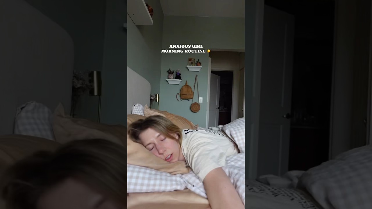 Anxious girl morning routine 💁&zwj;♀️☀️ #anxiety #mentalhealth  #morningroutine #morningvlog
