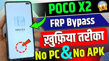 POCO X2 FRP Bypass Without PC | Google Account Unlock