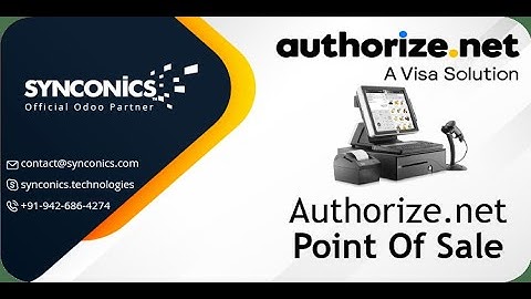 Do Payments with Authorize.Net for Restaurant and Retail shop Point of Sale | #Synconics [ERP]