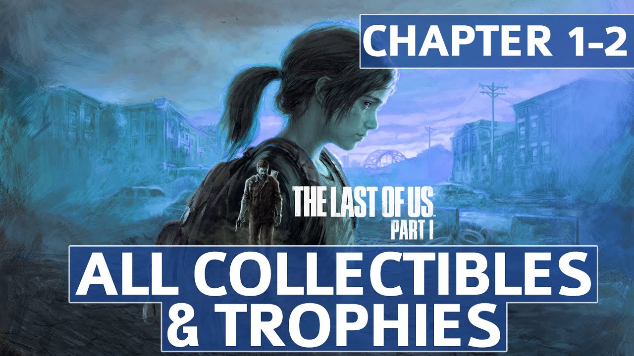 The Last of Us 1: Alone and Forsaken Walkthrough - All Collectibles:  Artefacts, Firefly Pendants, Comics, Training Manuals, Workbenches, Shiv  Doors, Optional Conversations