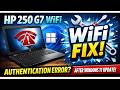 Resolve HP 250 G7 WiFi Authentication Errors After Windows 11 Update