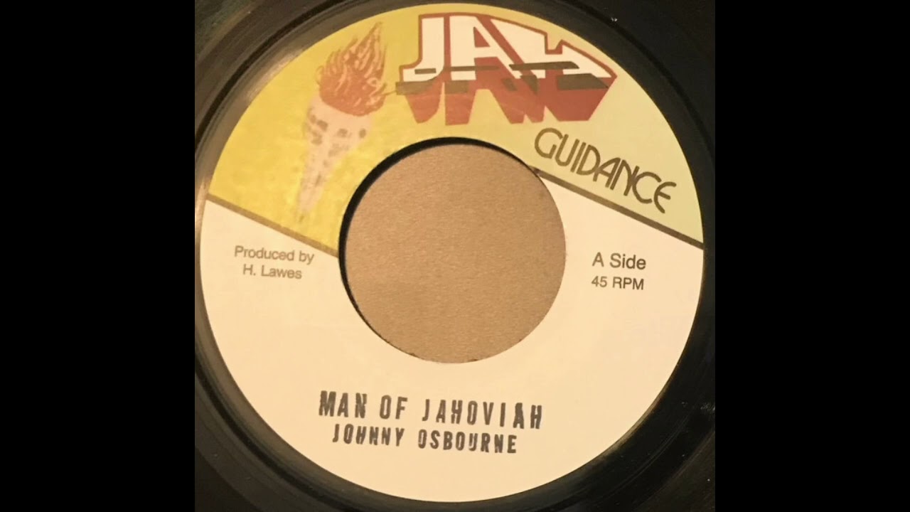 ReGGae Music 1367 - Johnny Osbourne - Man Of Jahoviah [Jah