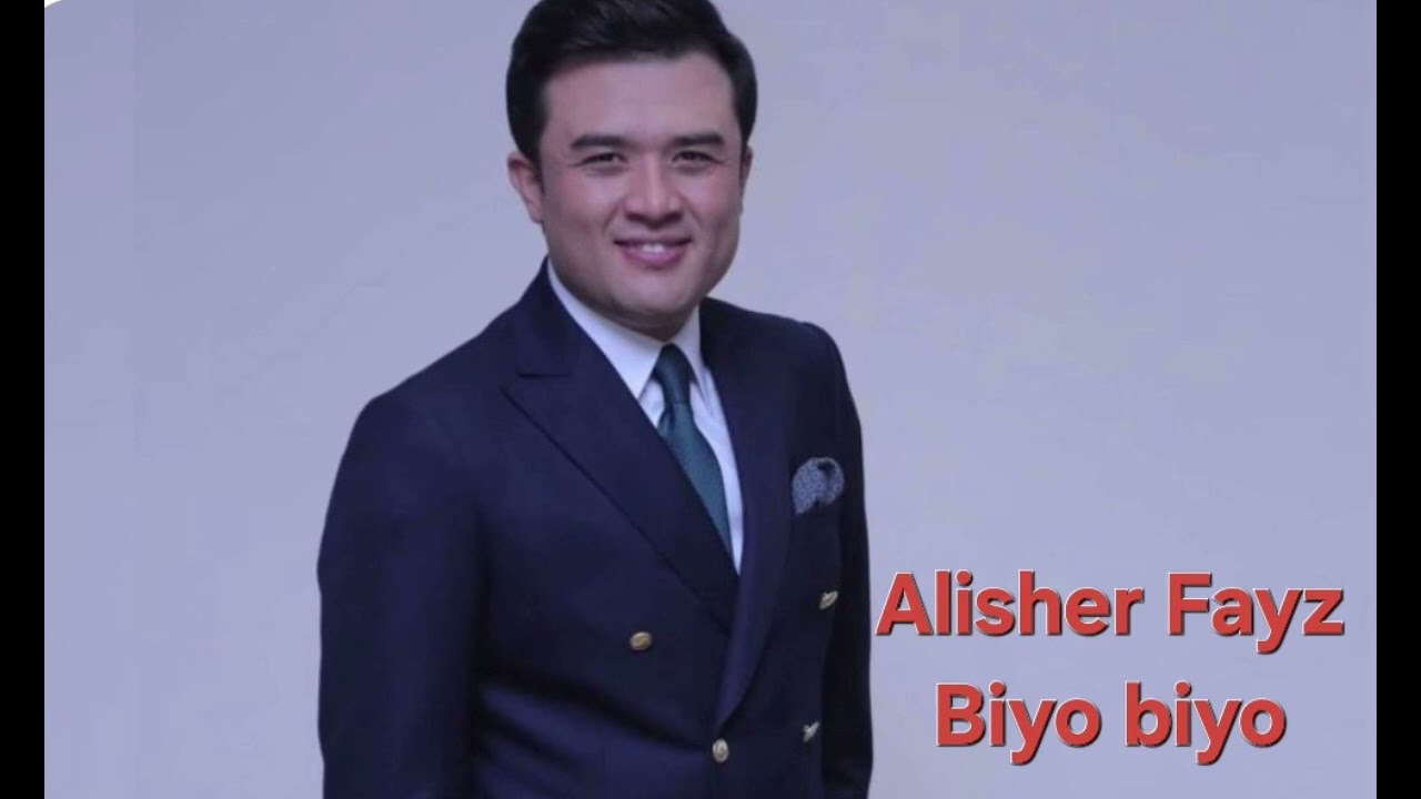 Alisher Fayz-Biyo biyo mp3