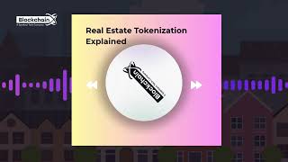 How Real Estate Tokenization Works | Step-by-Step Guide for Beginners