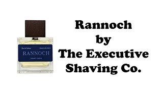 Rannoch by The Executive Shaving Company Review