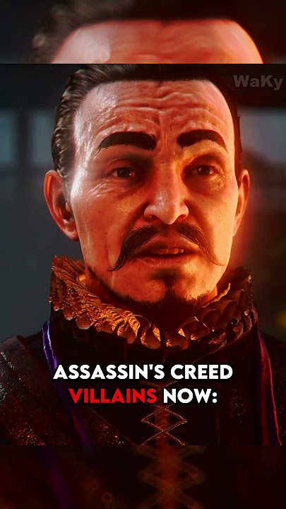 Assassin's Creed's Villains Now vs Then... #assassinscreed