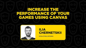 Increase the Performance of Your Games using Canvas - Ilia Chernetskii, JS GameDev Summit 2023