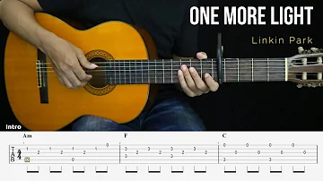 One More Light - Linkin Park - Fingerstyle Guitar Tutorial + TAB & Lyrics