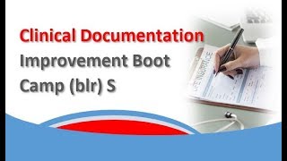 Clinical Documentation Improvement Boot Camp blr
