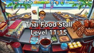 Cooking Fever - Thai Food Stall Level 11-15