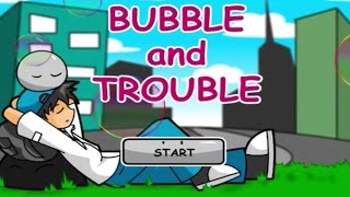 Deadly Bubble - Bubble And Trouble #Divine Kids screenshot 3