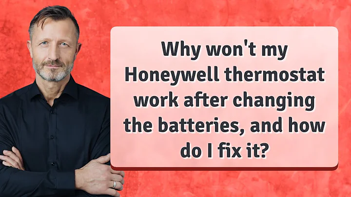 Why won't my Honeywell thermostat work after changing the batteries, and how do I fix it?