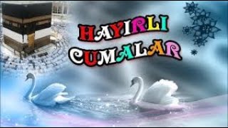 Cuma Mesajları🌹Cuma Duası🌹Resimli🌹Sesli🌹En Yeni🌹Cuma Mesajı🌹Cuma Videoları🌹Hayırlı Cumalar