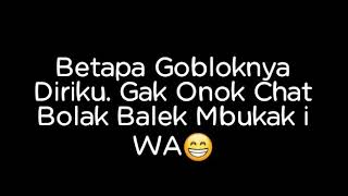 Status wa keren ,kata kata untuk jomblo