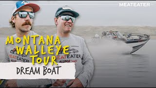 Dream Boat | Montana Walleye Tour
