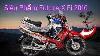 Honda Future X Fi 2010 Made in CHXM Huynh Than | Huynh Than Vlogs