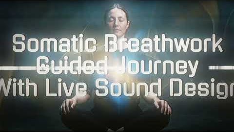 Somatic Breathwork Journey — (Grounding • Expansion • Inner Movement) By Sara Hope