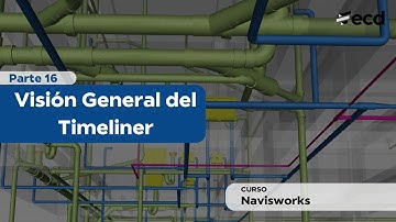 👷Curso | Navisworks - Parte 16 | Visión General del Timeliner