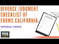 DIVORCE JUDGMENT CHECKLIST OF FORMS CALIFORNIA - VIDEO #47 (2021)