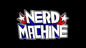 The Nerd Machine PSA