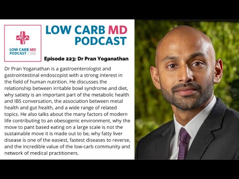 LowCarbMD Episode 223: Dr Pran Yoganathan