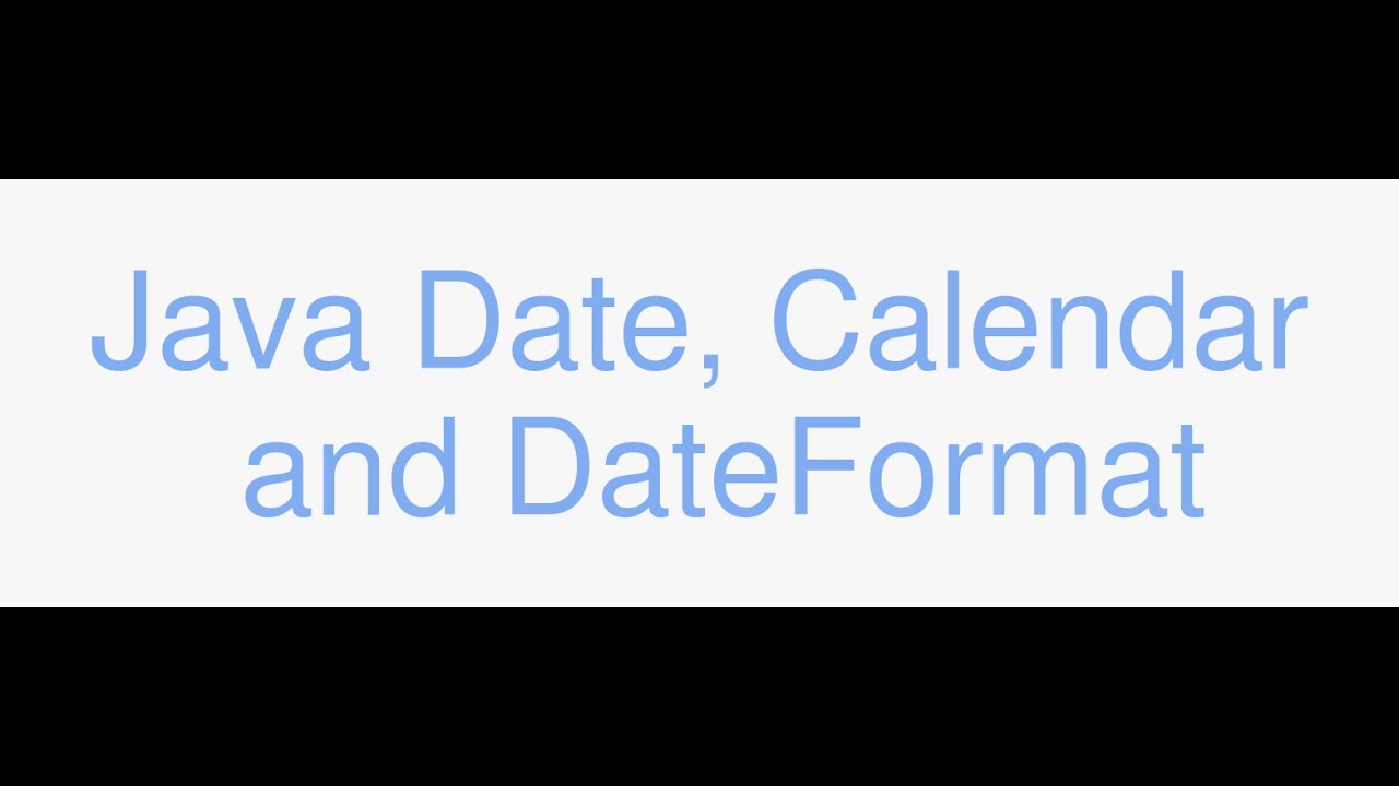 Java Date, Calendar, Timezones, And Dateformat Tutorial