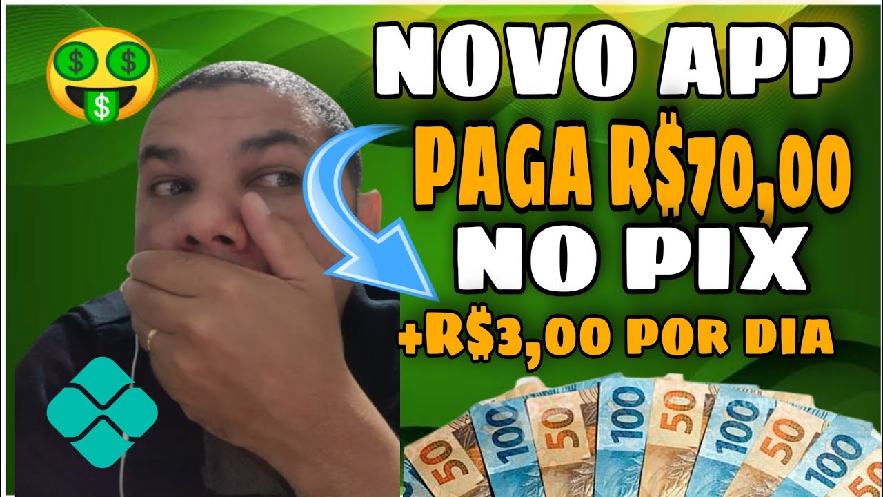 😱 NOVO APP PAGA R$70,00 NO CADASTRO + R$3,00 POR DIA NO PIX – como ganhar dinheiro na internet