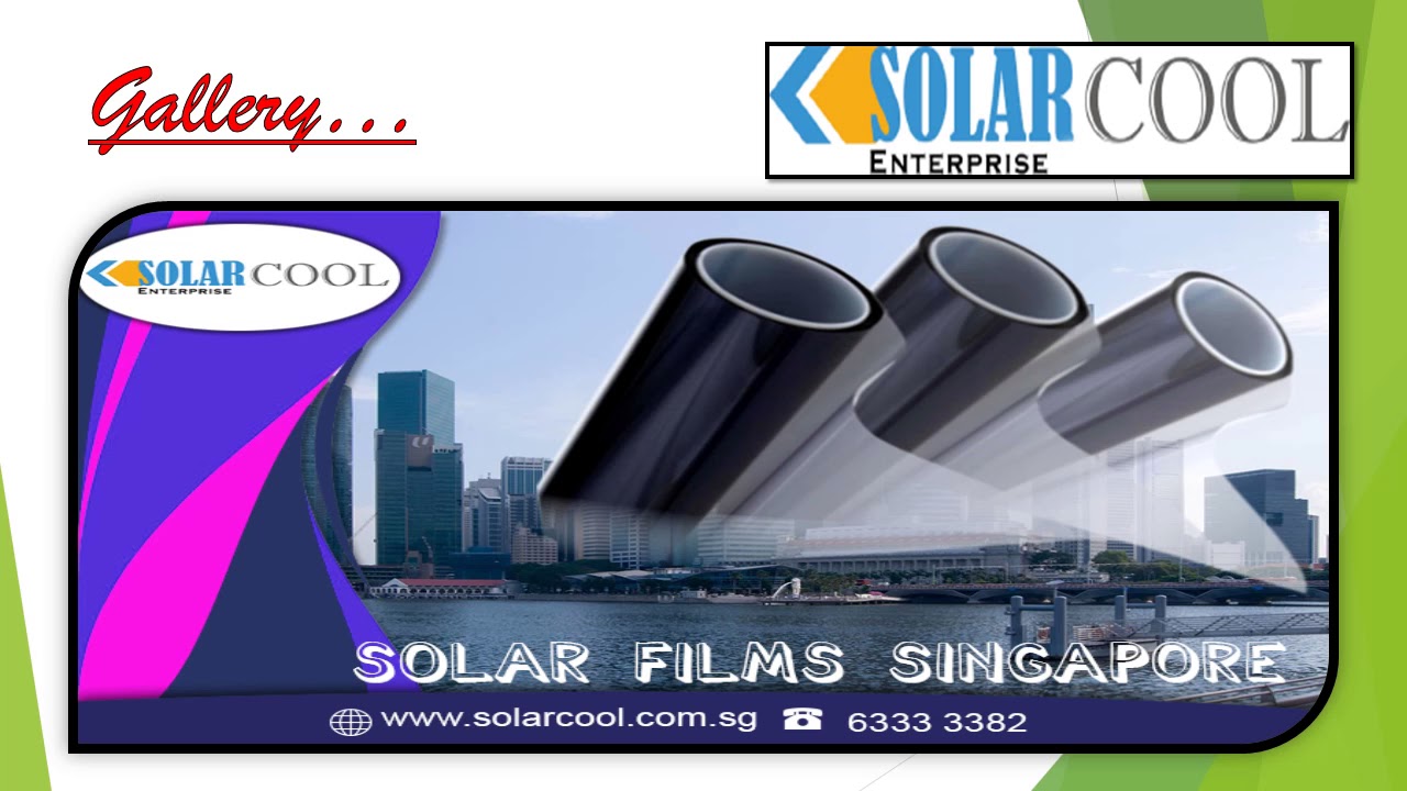 Window and Solar Film Supplier in Singapore YouTube