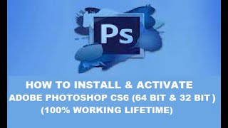 BEST WAY HOW TO INSTALL AND ACTIVATE OR REGISTER ADOBE PHOTOSHOP CS6 (64 BIT & 32 BIT) screenshot 1