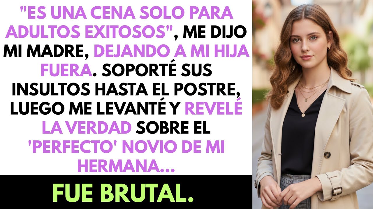 Mi Madre Me Prohibió Llevar A Mi Hija A La Cena. Llegué Con El Secreto Que Destruyó A Todos