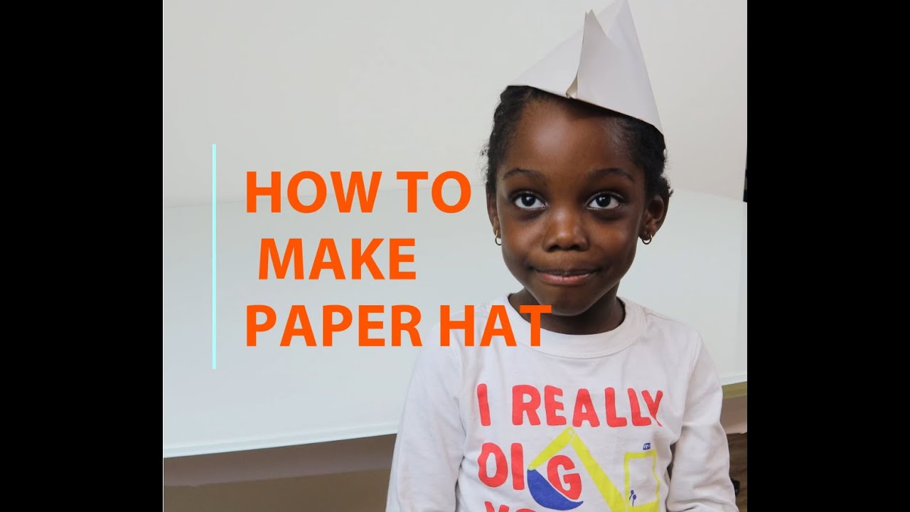 HOW TO MAKE PAPER HAT YouTube